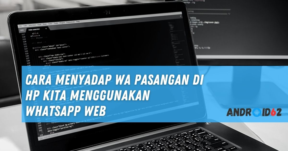 Cara Mengetahui Isi Chat Wa Pacar Dari Hp Kita | Duuwi.com