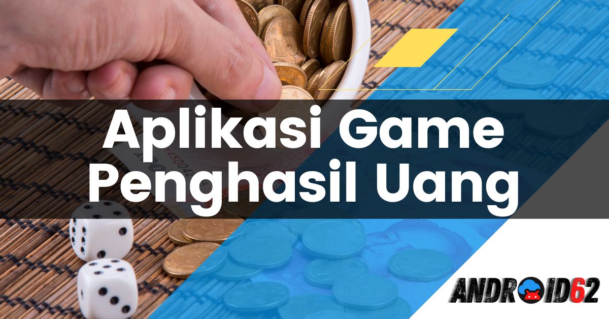 Aplikasi Game Penghasil Uang Tercepat