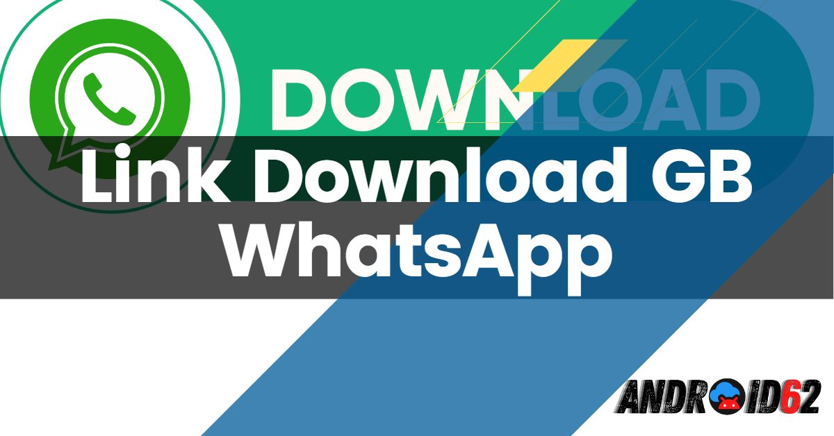 Link Download Aplikasi GB WhatsApp